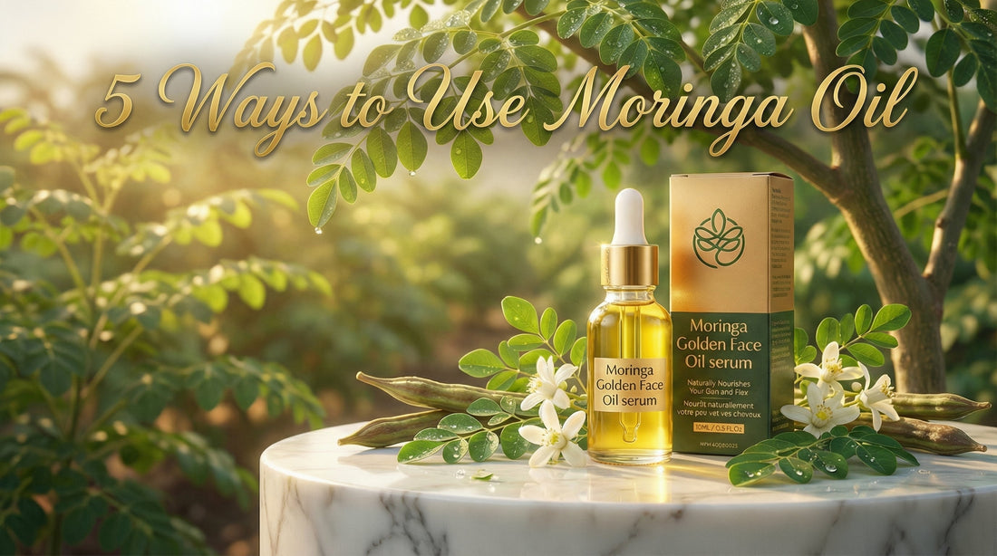 5 Ways to Use Moringa Oil for Radiant Skin and Hair